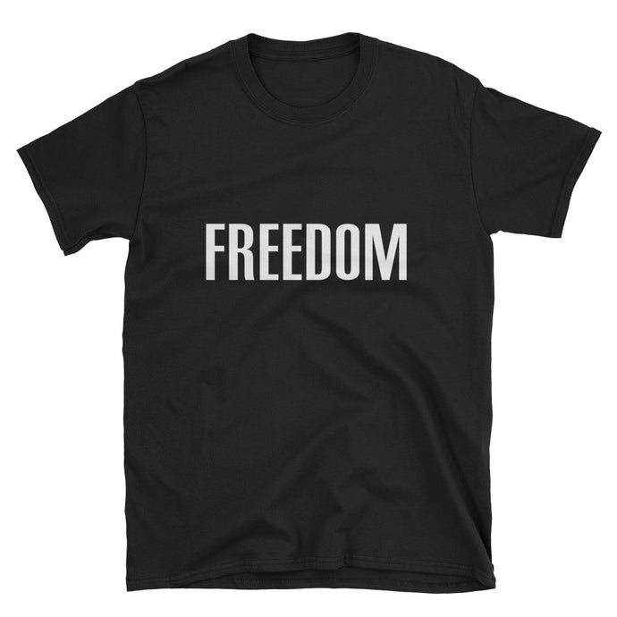 FREEDOM TEXT Short-Sleeve Unisex T-Shirt