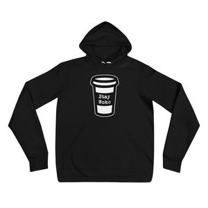STAY WOKE Unisex hoodie