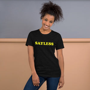 SAYLESS Short-Sleeve Unisex T-Shirt
