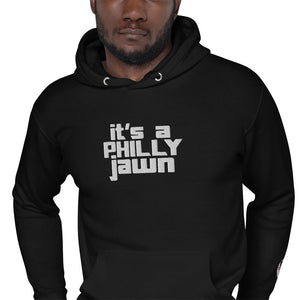 IT'S A PHILLY JAWN Unisex Hoodie